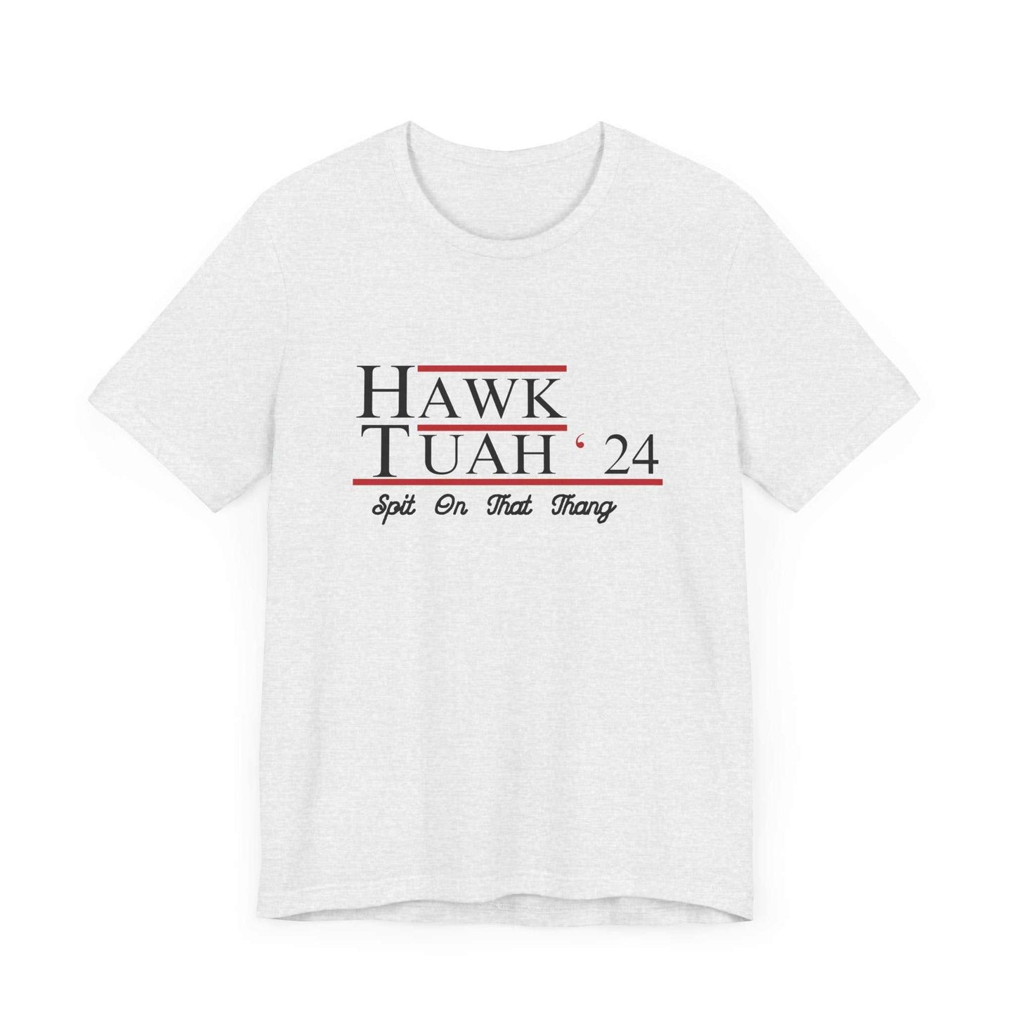 Hawk Tuah 24 T-Shirt Funny Quote Tee