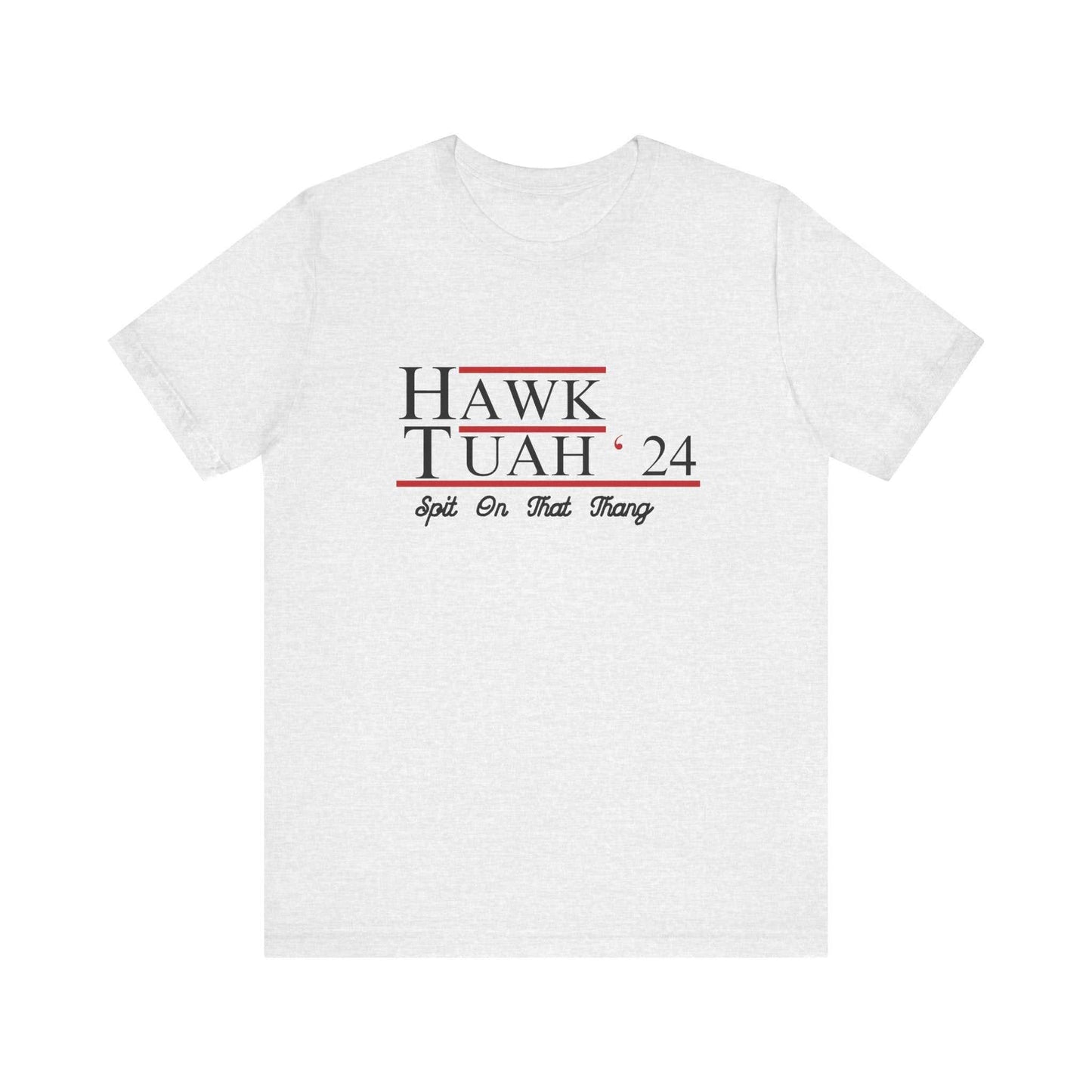 Hawk Tuah 24 T-Shirt Funny Quote Tee