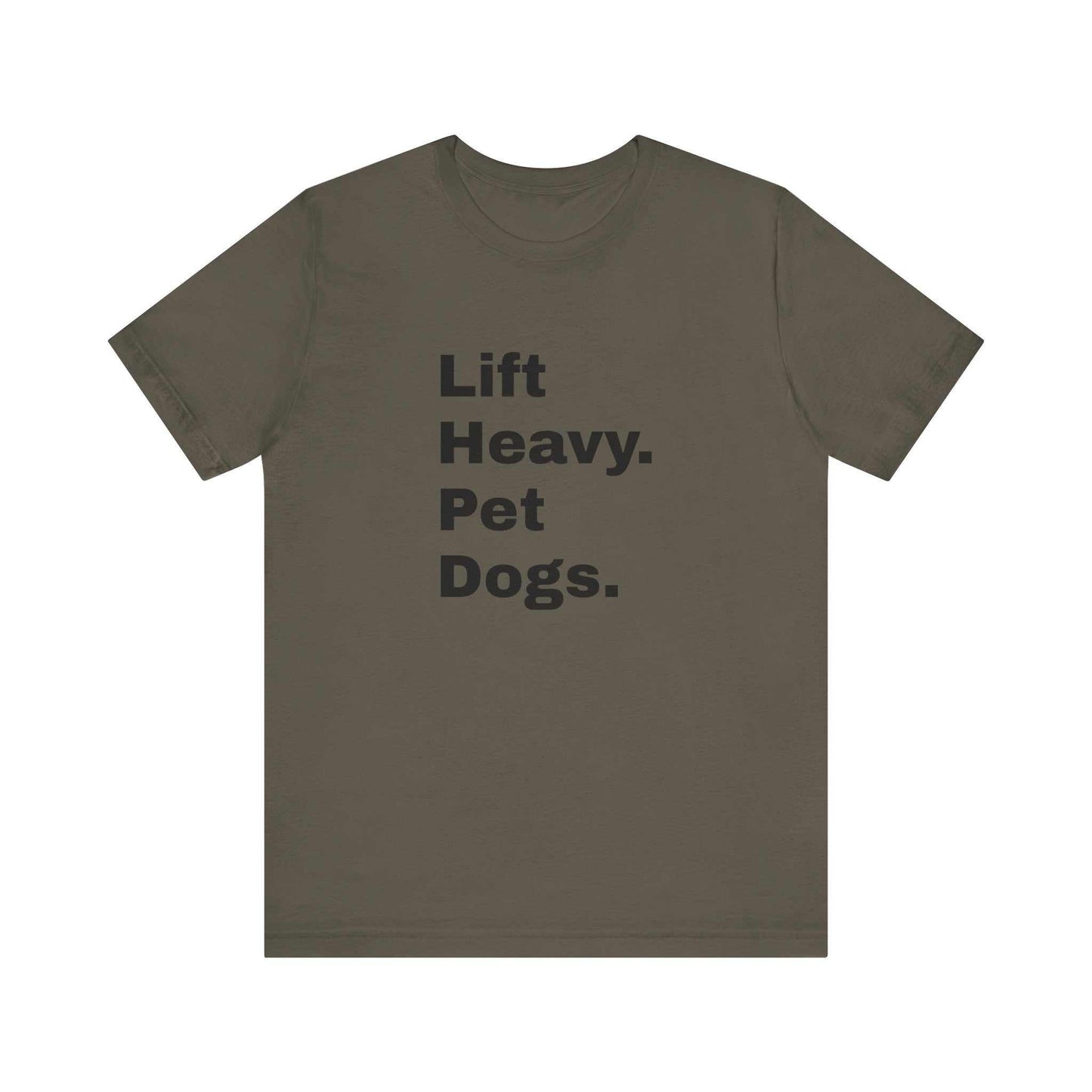 Lift Heavy Pet Dogs Gym Lover Tee