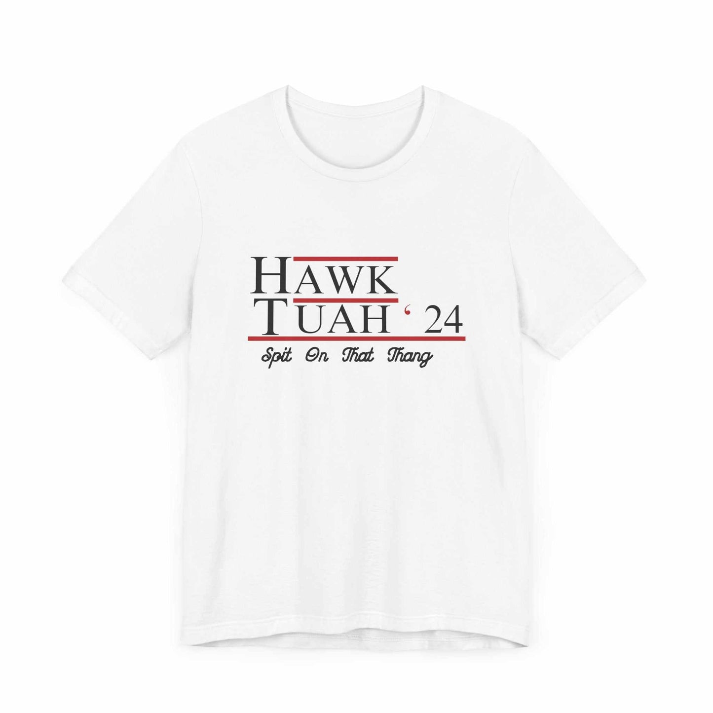 Hawk Tuah 24 T-Shirt Funny Quote Tee