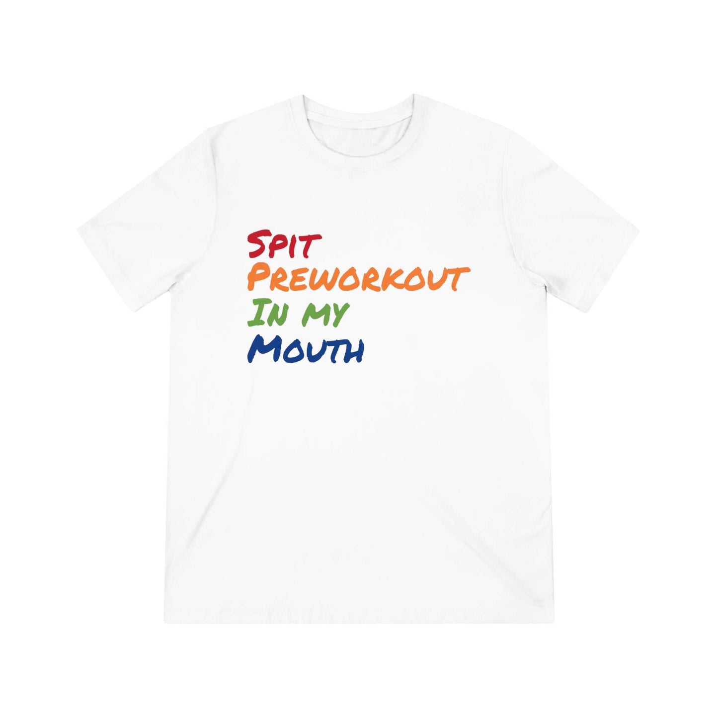 Spit Preworkout T-Shirt