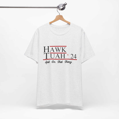 Hawk Tuah 24 T-Shirt