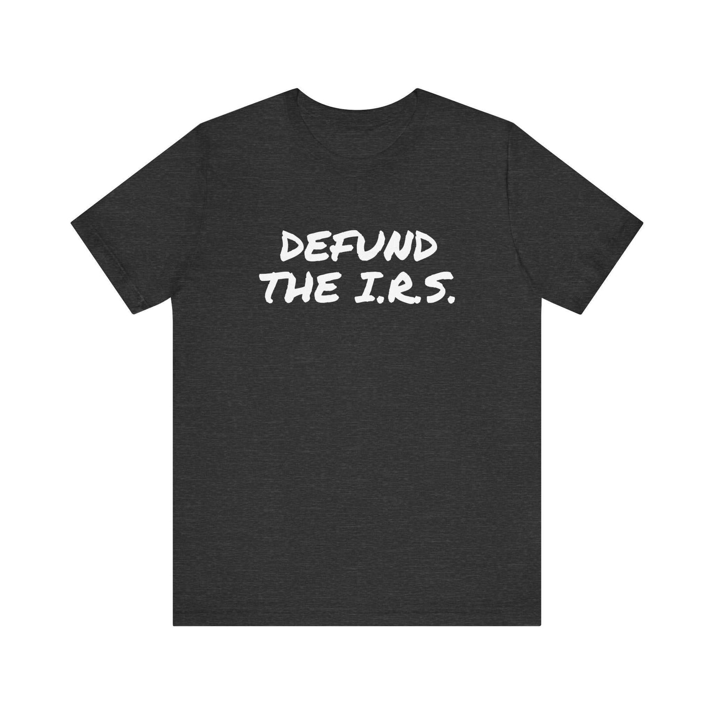 Defund The I.R.S.