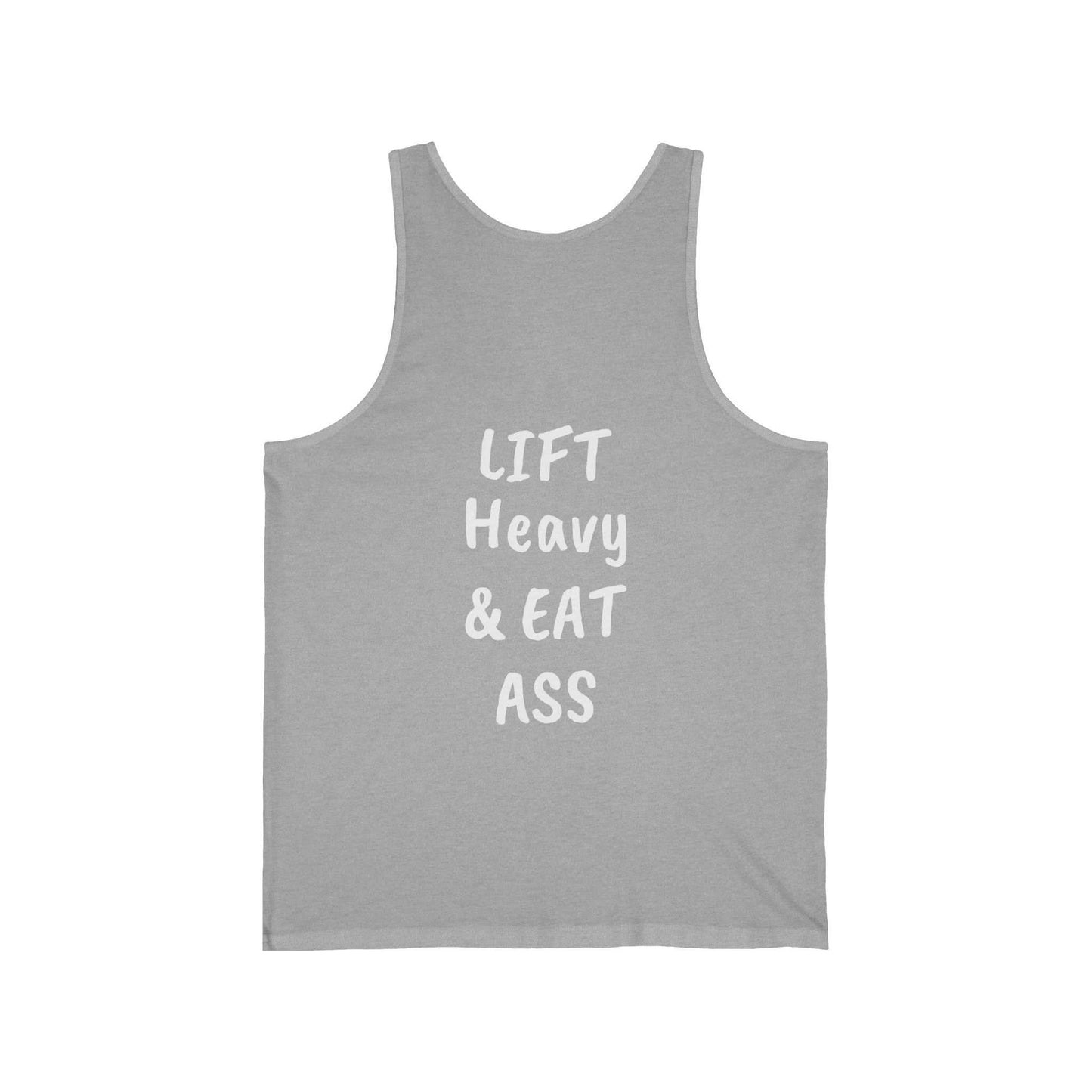 LIFT Heavy & EAT ASS Tank Top