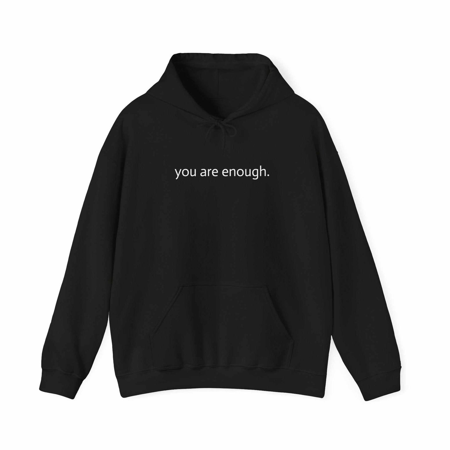 You Are Enough