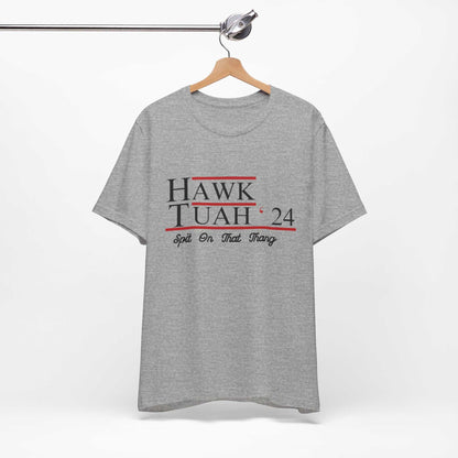 Hawk Tuah 24 T-Shirt